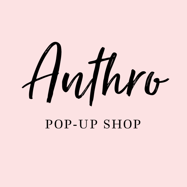 Pop-Up Shop at Anthropologie